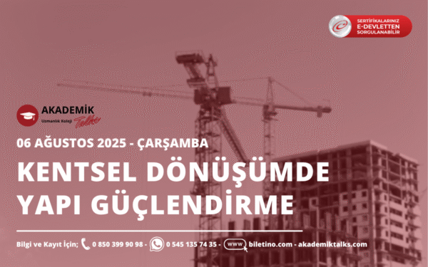 Kentsel Dönüşümde Yapı Güçlendirme