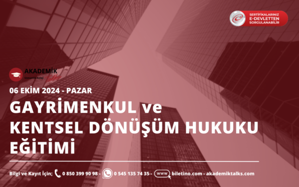 Kentsel Dönüşüm ve Gayrimenkul Hukuku