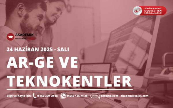 AR-GE ve TEKNOKENTLER Eğitim Programı