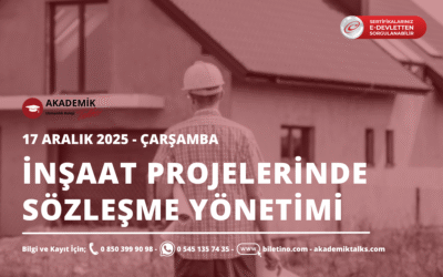 İnşaat Projelerinde Sözleşme Yönetimi