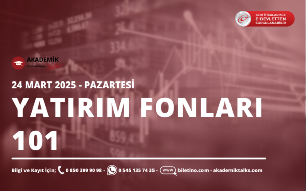 Yatırım Fonları 101 Eğitim Programı