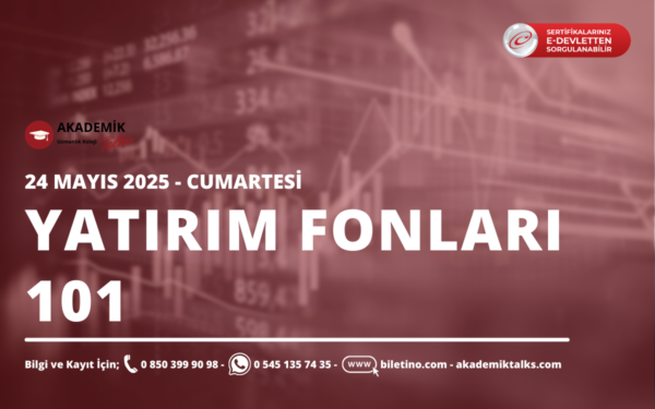 Yatırım Fonları 101 Eğitim Programı