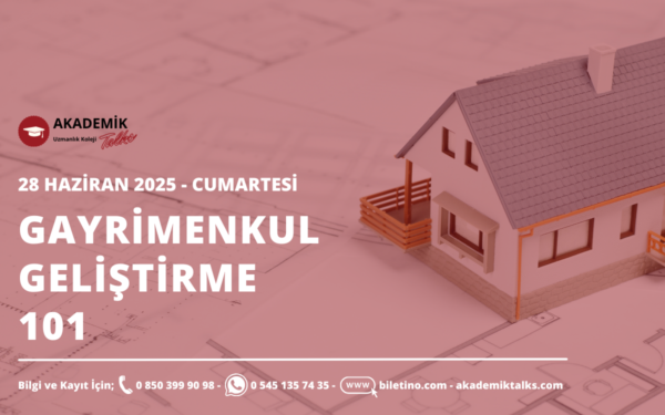 Gayrimenkul Geliştirme 101