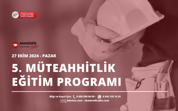 5. DÖNEM Müteahhitlik Eğitimi Programı