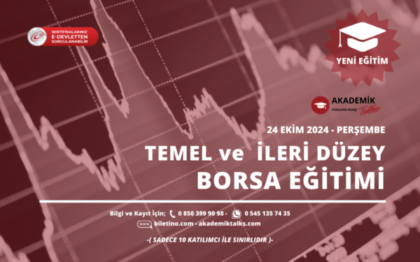 TEMEL ve İLERİ DÜZEY BORSA Eğitim Program