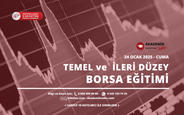 TEMEL ve İLERİ DÜZEY BORSA Eğitim Programı